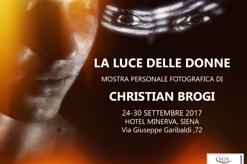 La Luce delle Donne – Mostra fotografica personale di Christian Brogi a Siena